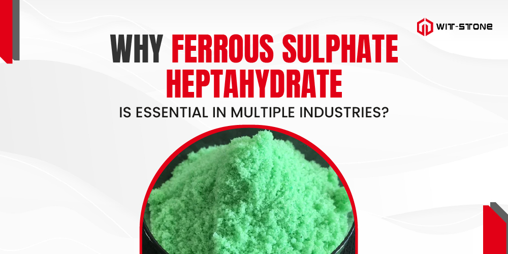 Ferrous Sulphate Heptahydrate In Multiple Industries-1