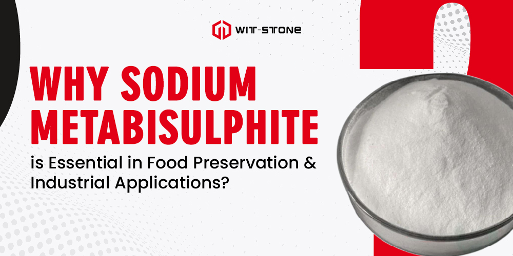 Why Potassium Metabisulphite is Essential in Food Preservation a